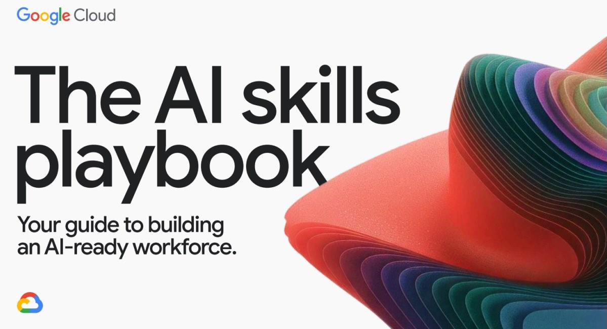 The AI Skills Playbook: Your Guide to Building an AI-Ready Workforce